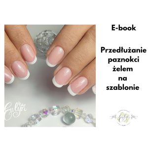 E-book Przedłużanie paznokci żelem na szablonie